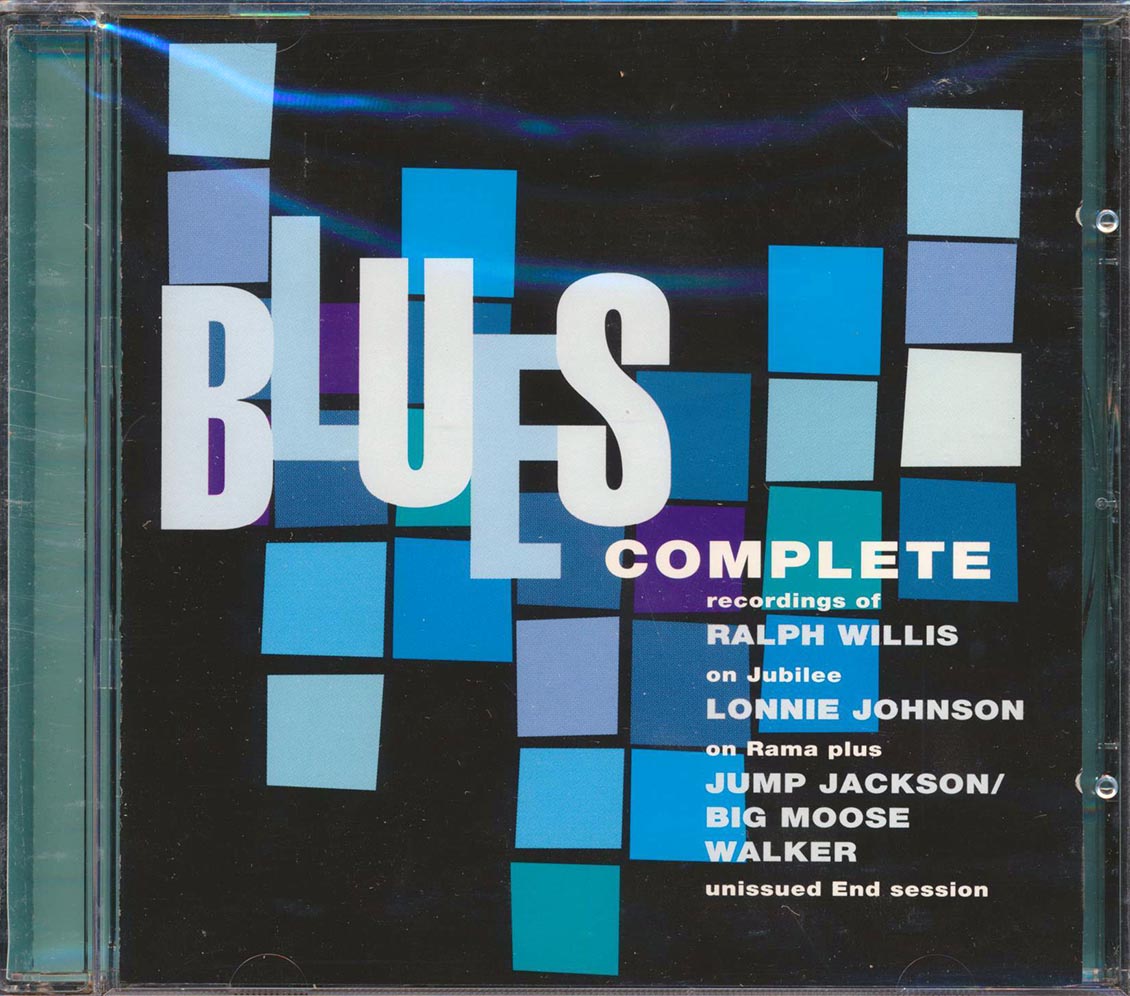Ralph Willis, Lonnie Johnson, Big Moose Walker, Jump Jackson - Blues Complete (24 tracks)