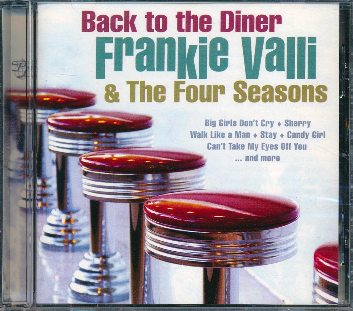Frankie Valli & The Four Seasons - Back To The Diner