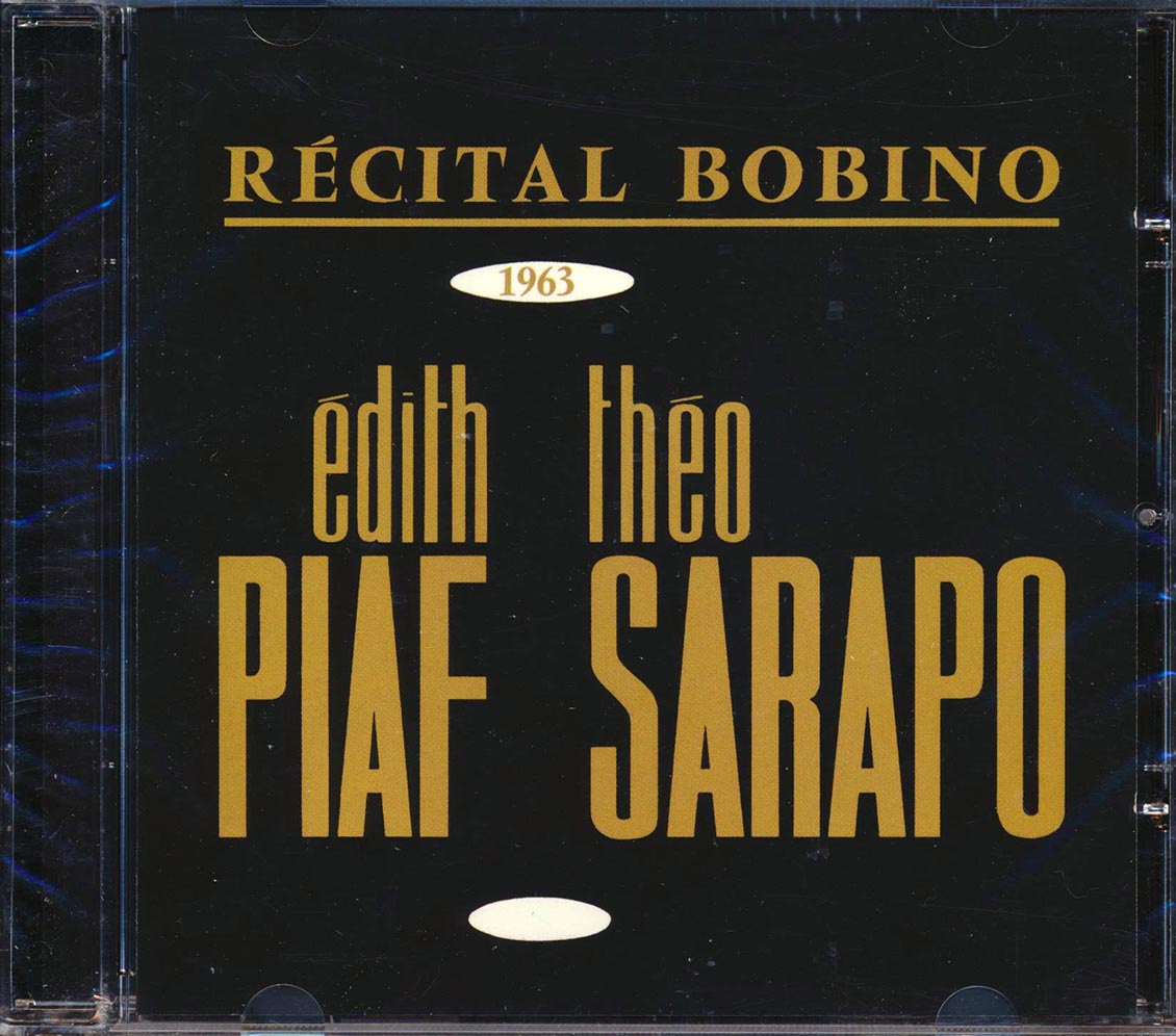 Edith Piaf, Theo Sarapo - Recital Bobino 1963