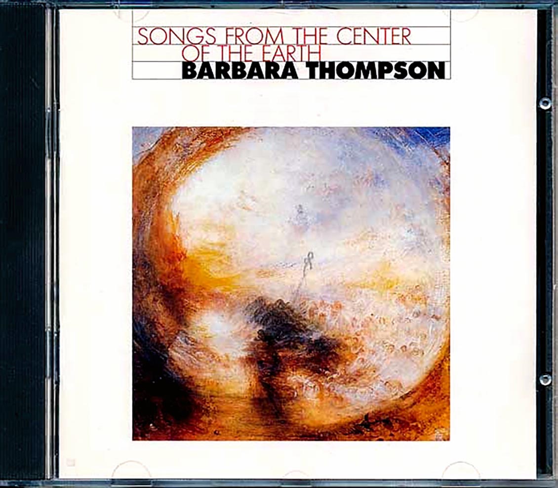 Barbara Thompson - Songs From The Center Of The Earth (incl. large booklet)