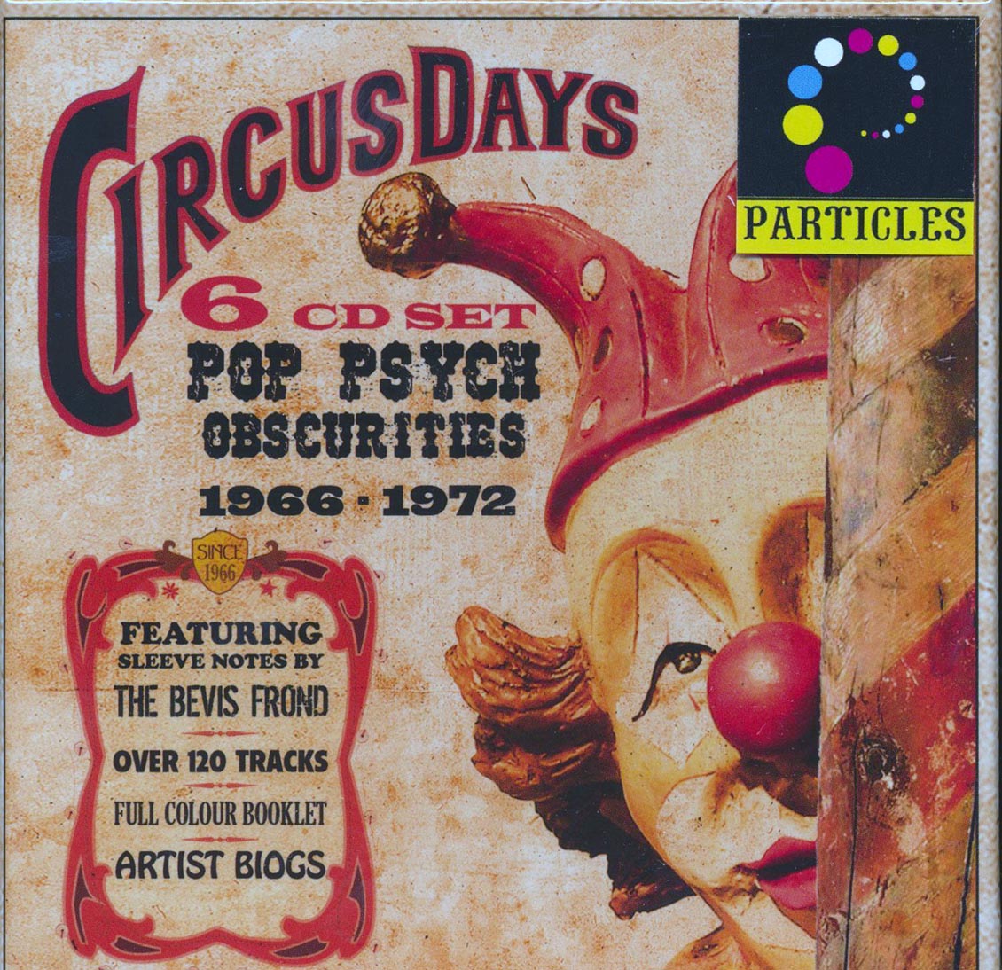 Nimrod, The Eggy, The Essence, Waterloo, Rainbows, The Cymbaline, Etc. - Circus Days: Pop Psych Obscurities 1966-1972 (ltd. ed.) (6xCD) (box set) (incl. large booklet)