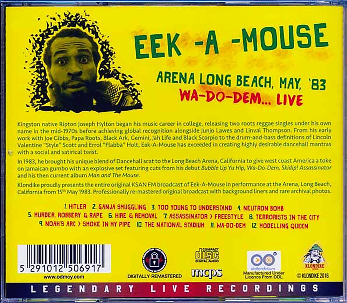 Eek A Mouse - Arena Long Beach May '83: Wa Do Dem Live