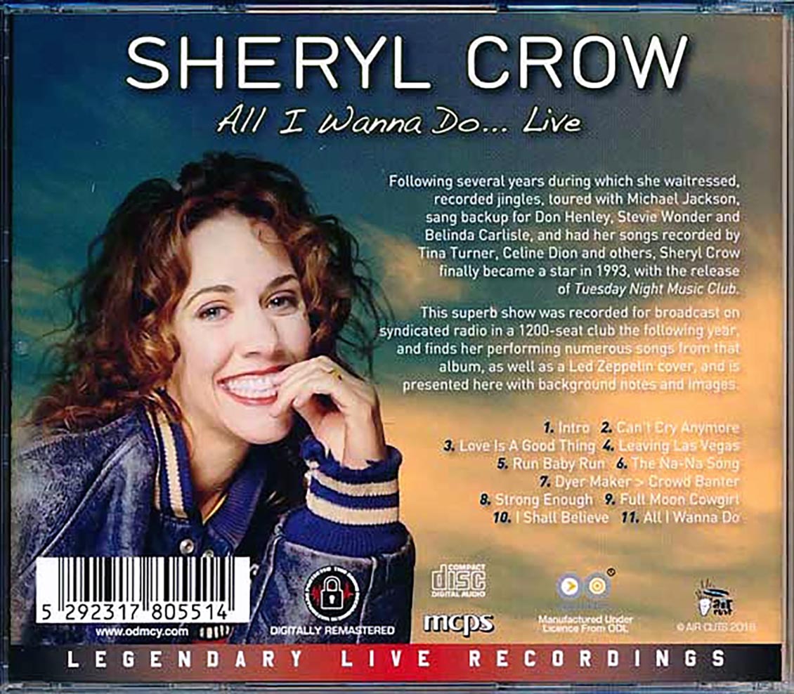 Sheryl Crow - All I Wanna Do: Live In New Britain, CT 1994