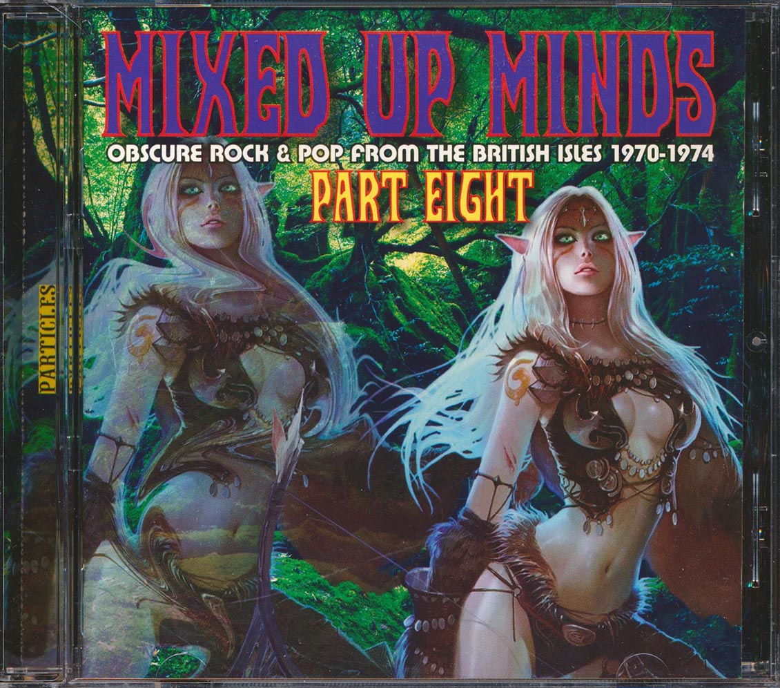 Gringo, Key Largo, Equinox, Farm, Walrus, Andwella, Etc. - Mixed Up Minds Part 8: Obscure Rock & Pop From The British Isles 1971-1974