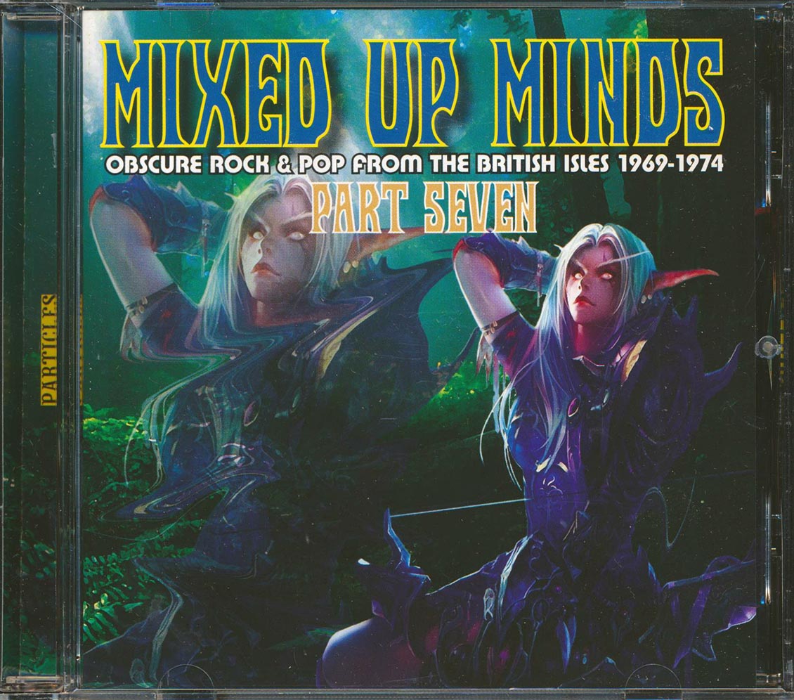 Nimbo, Trane, Portrait, Frame, Wellington, Etc. - Mixed Up Minds Part 7: Obscure Rock & Pop From The British Isles 1969-1974