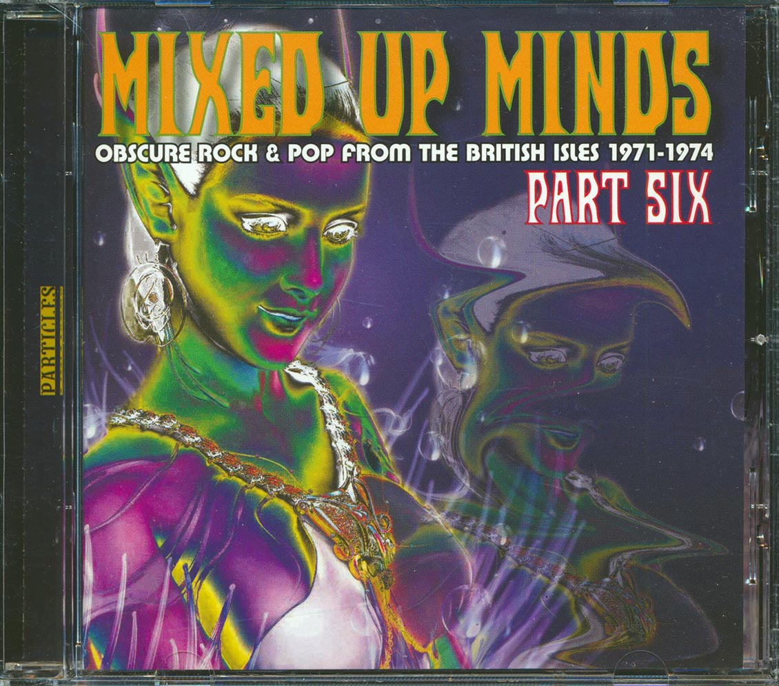 Shy, Carmen, David & Goliath, Bendy Dog, Jumbo, Buster, Etc. - Mixed Up Minds Part 6: Obscure Rock & Pop From The British Isles 1971-1974