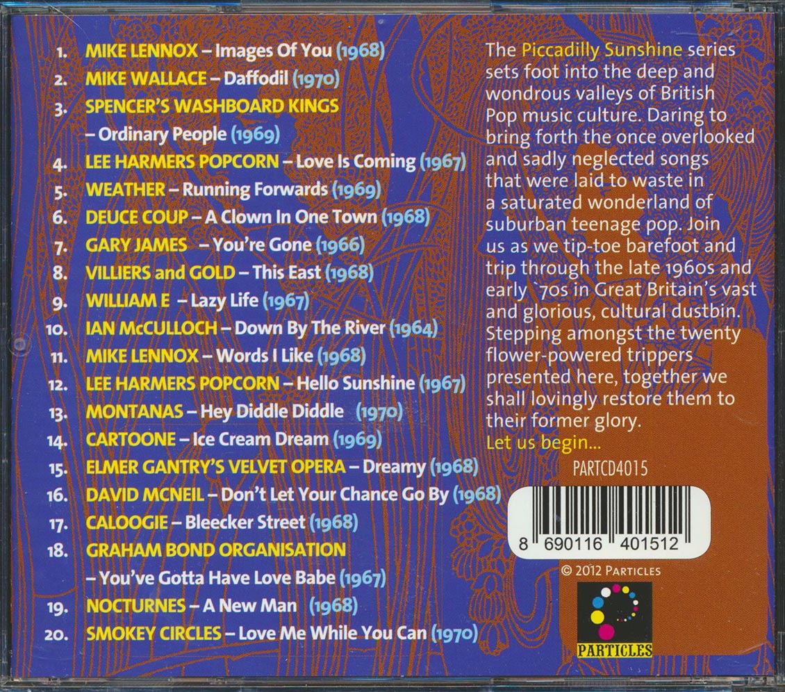 Deuce Coup, Nocturnes, Weather, Gary James, Lee Harmers Popcorn, Etc. - Piccadilly Sunshine Part 9: British Pop Psych And Other Flavours 1964-1970