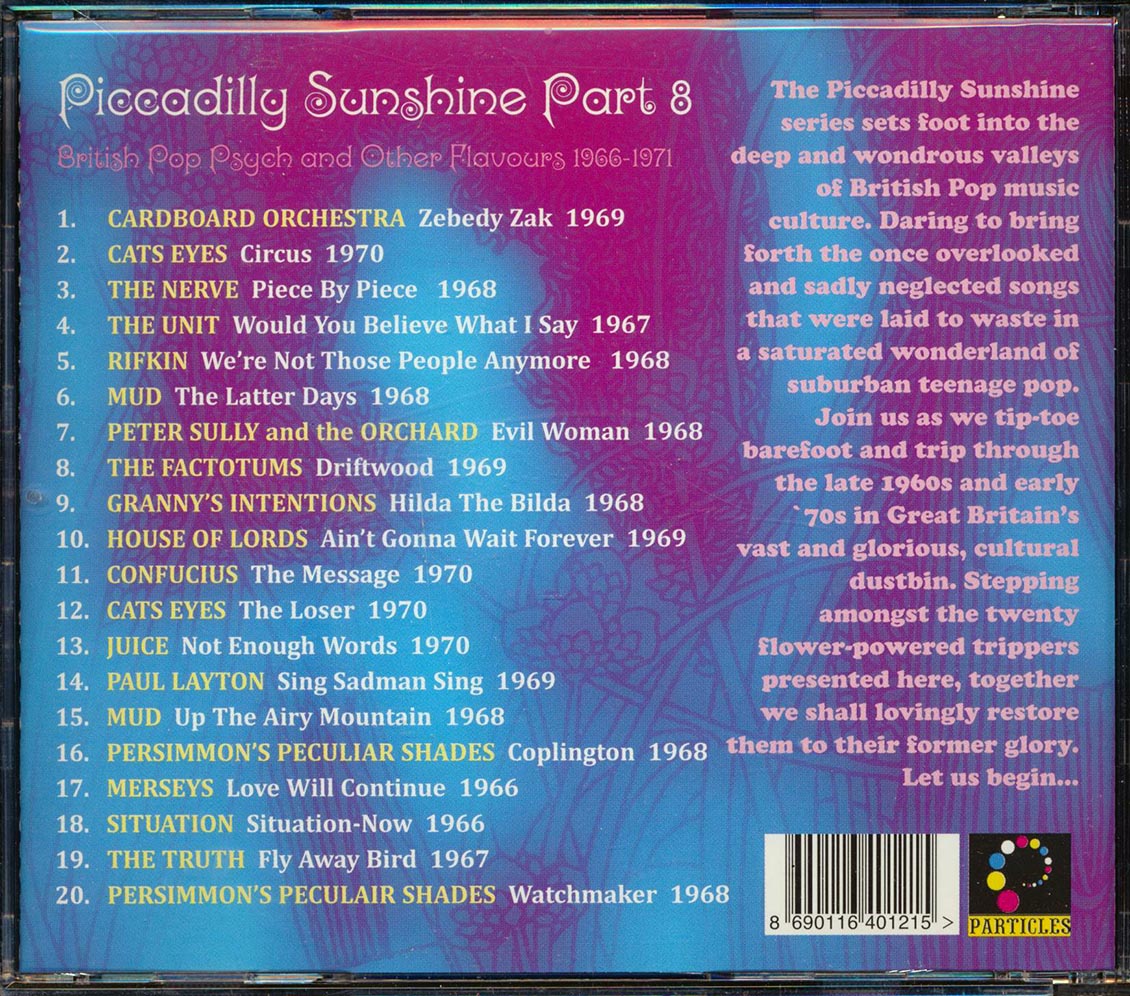 Cats Eyes, Mud, The Unit, Rifkin, Juice, The Truth, Etc. - Piccadilly Sunshine Part 8: British Pop Psych And Other Flavours 1966-1970