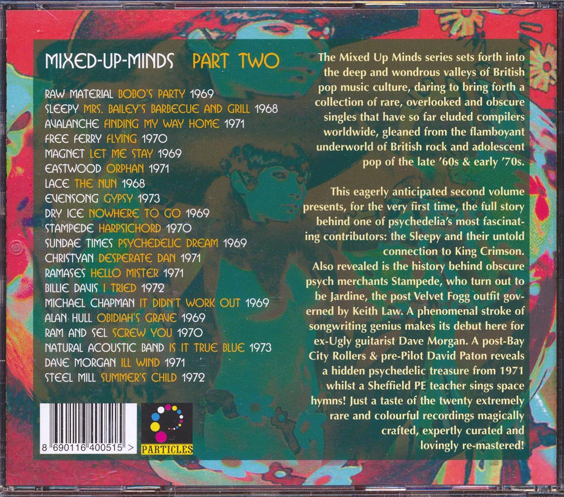 Dry Ice, Sleepy, Stampede, Steel Mill, Evensong, Magnet, Etc. - Mixed Up Minds Part 2: Obscure Rock & Pop From The British Isles 1969-1973