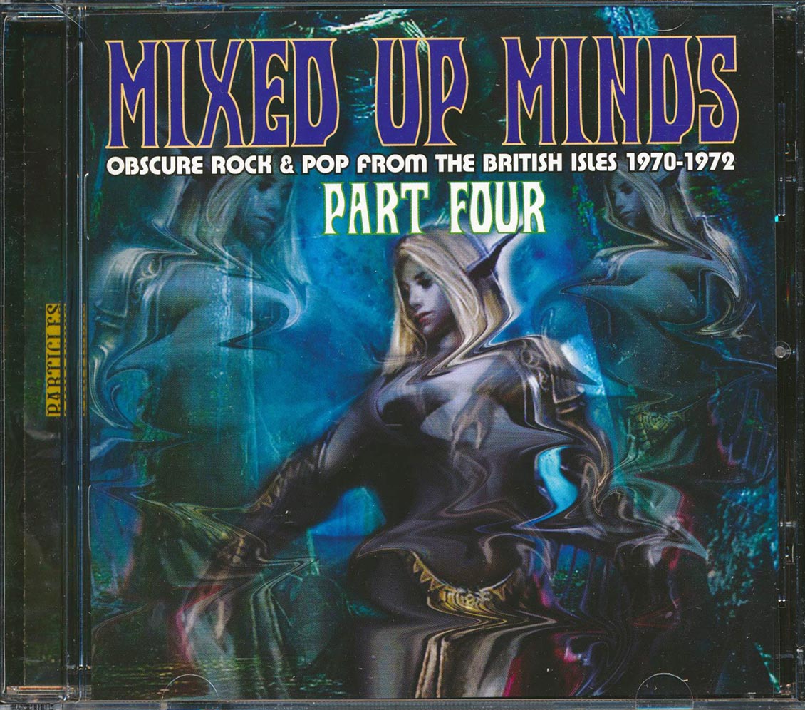 Godson, Festival, Penthouse, Peacock, Greenfield, Etc. - Mixed Up Minds Part 4: Obscure Rock & Pop From The British Isles 1970-1972