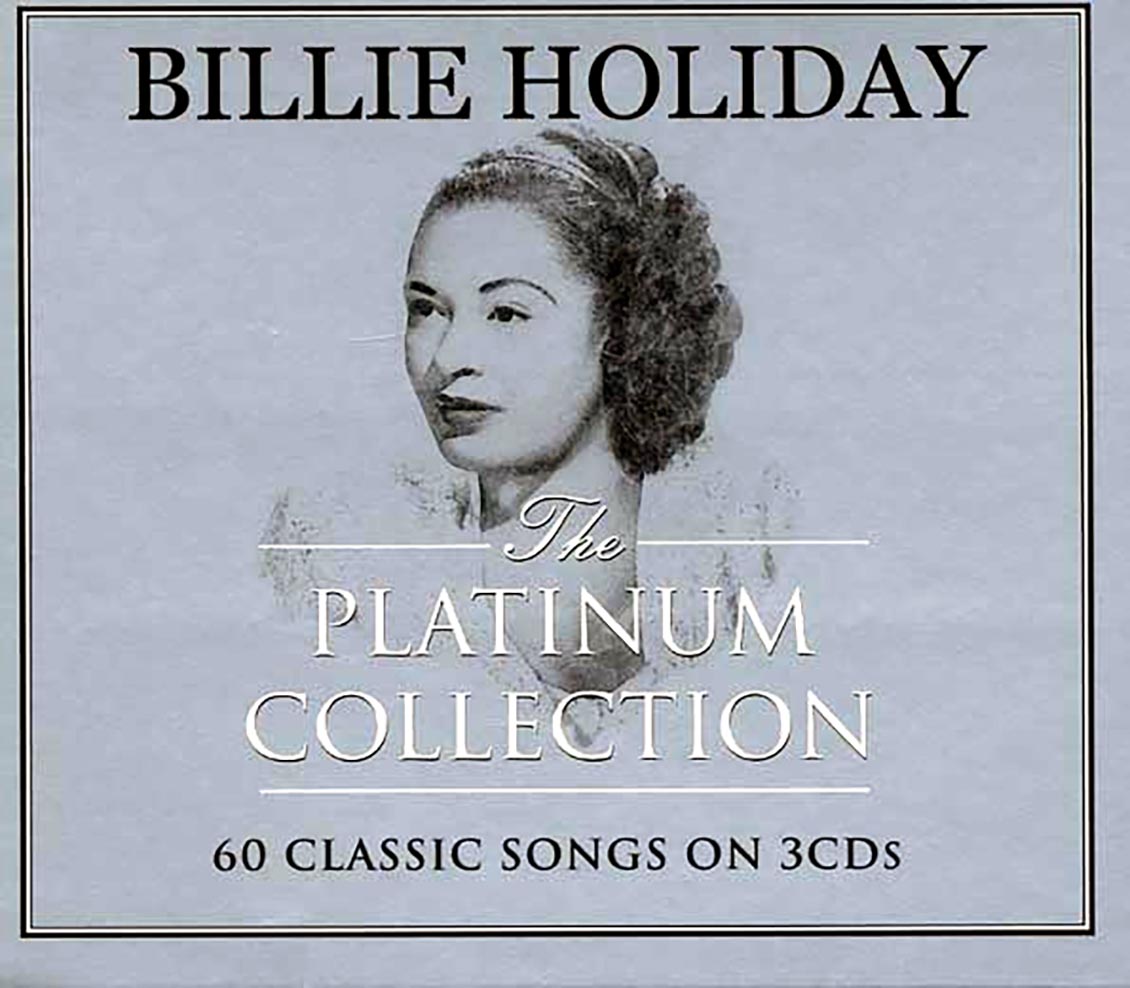 Billie Holiday - The Platinum Collection (60 tracks) (3xCD) (deluxe 3-fold digipak)