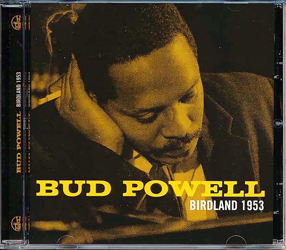 Bud Powell - Birdland 1953 (remastered)