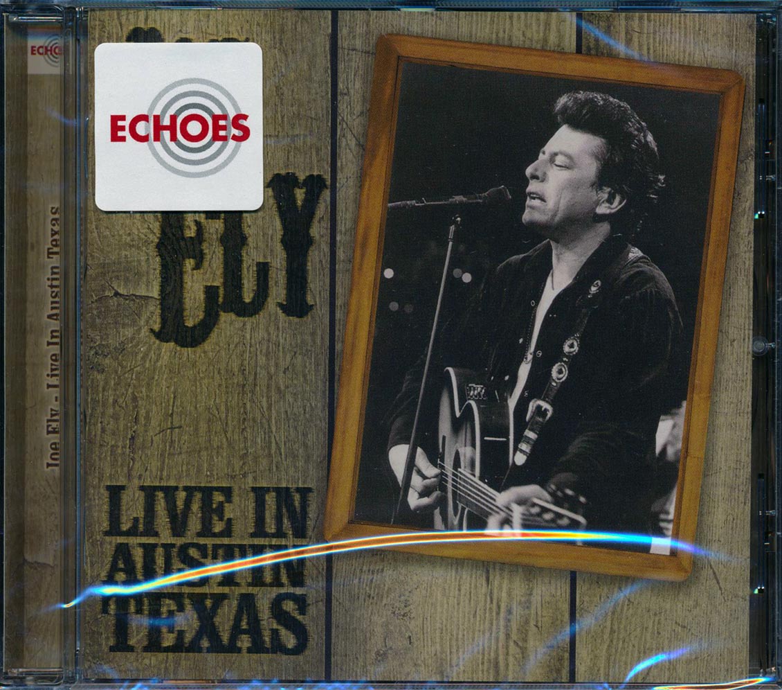 Joe Ely - Live In Austin Texas (remastered)