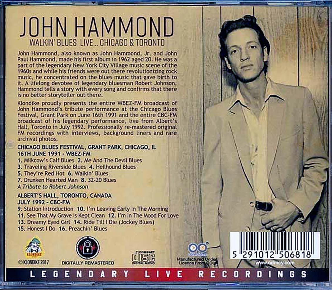 John Hammond - Walkin' Blues Live: Chicago & Toronoto (remastered)