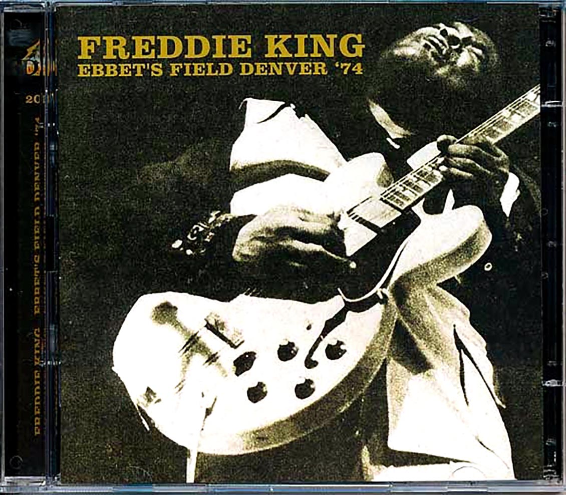 Freddie King - Ebbet's Field: Denver '74 (2xCD) (remastered)