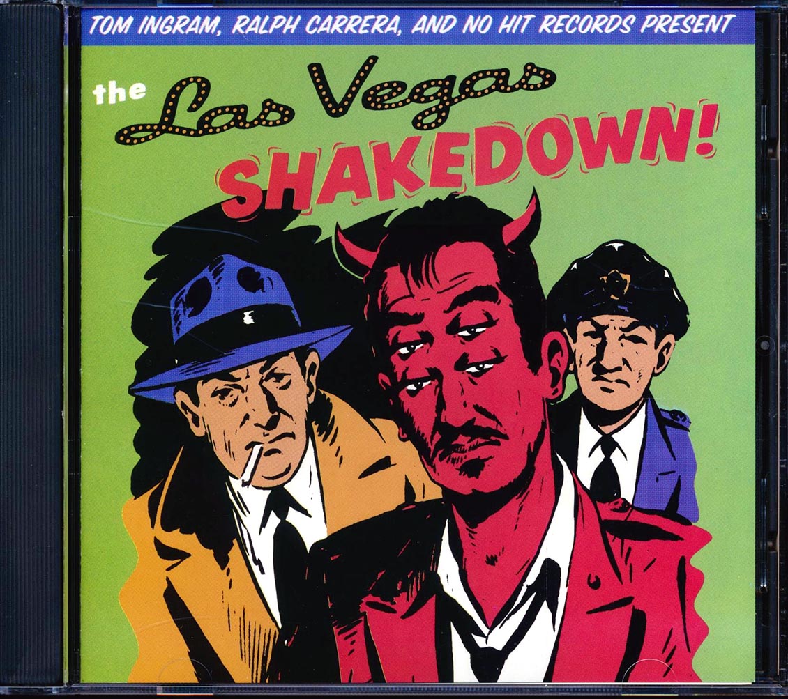 Fuzztones, Super Bees, Cheater Slicks, Bantam Rooster, Etc. - The Las Vegas Shakedown!