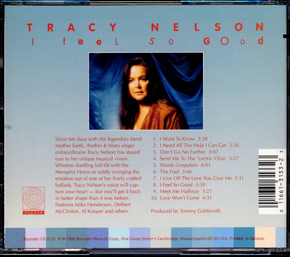 Tracy Nelson - I Feel So Good (marked/ltd stock)