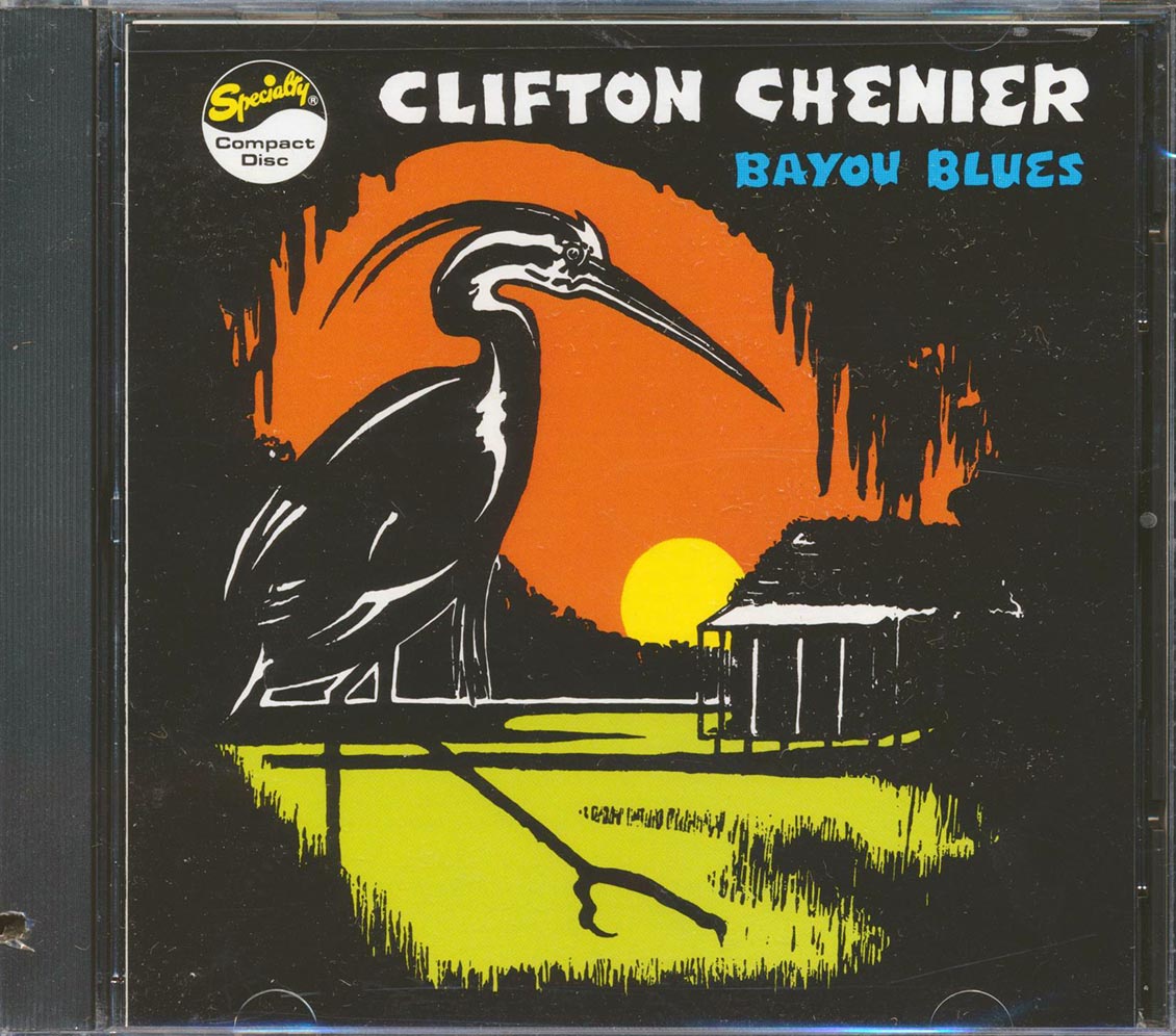 Clifton Chenier - Bayou Blues (marked/ltd stock)