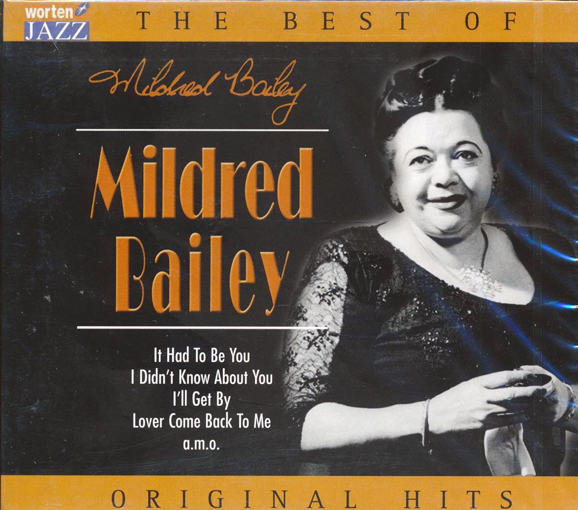 Mildred Bailey - The Best Of Mildred Bailey