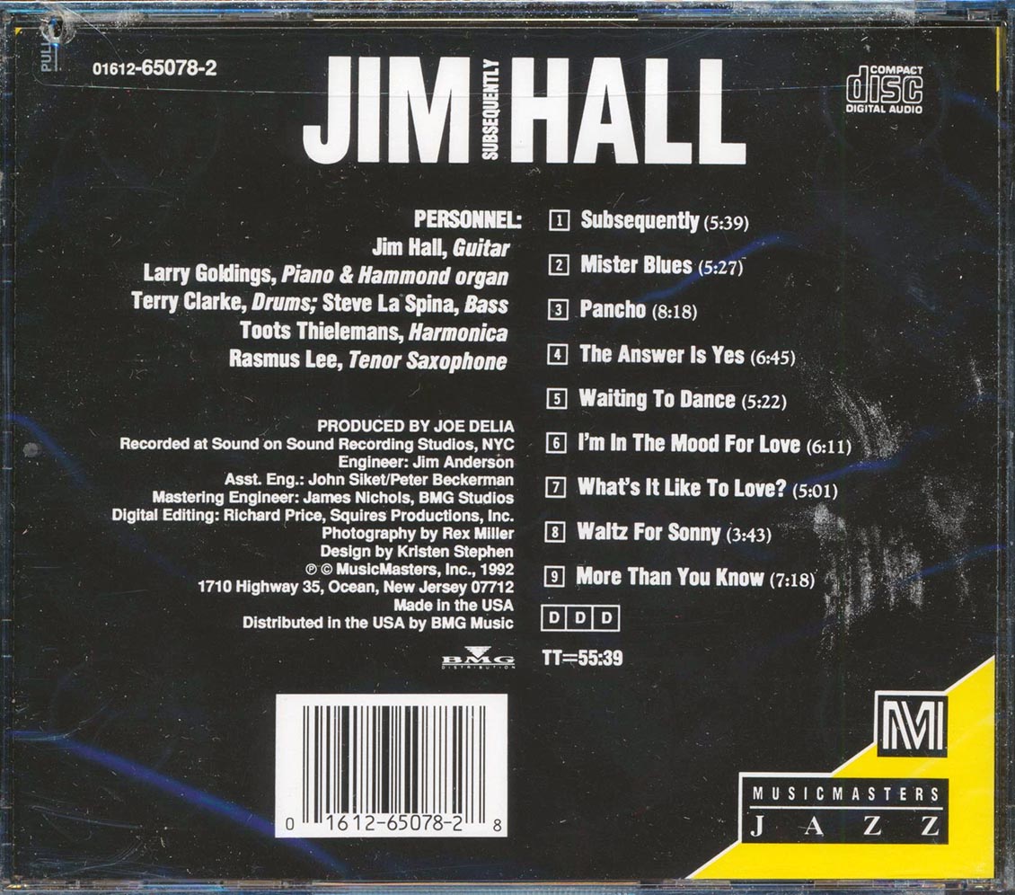 Jim Hall - Subsequently