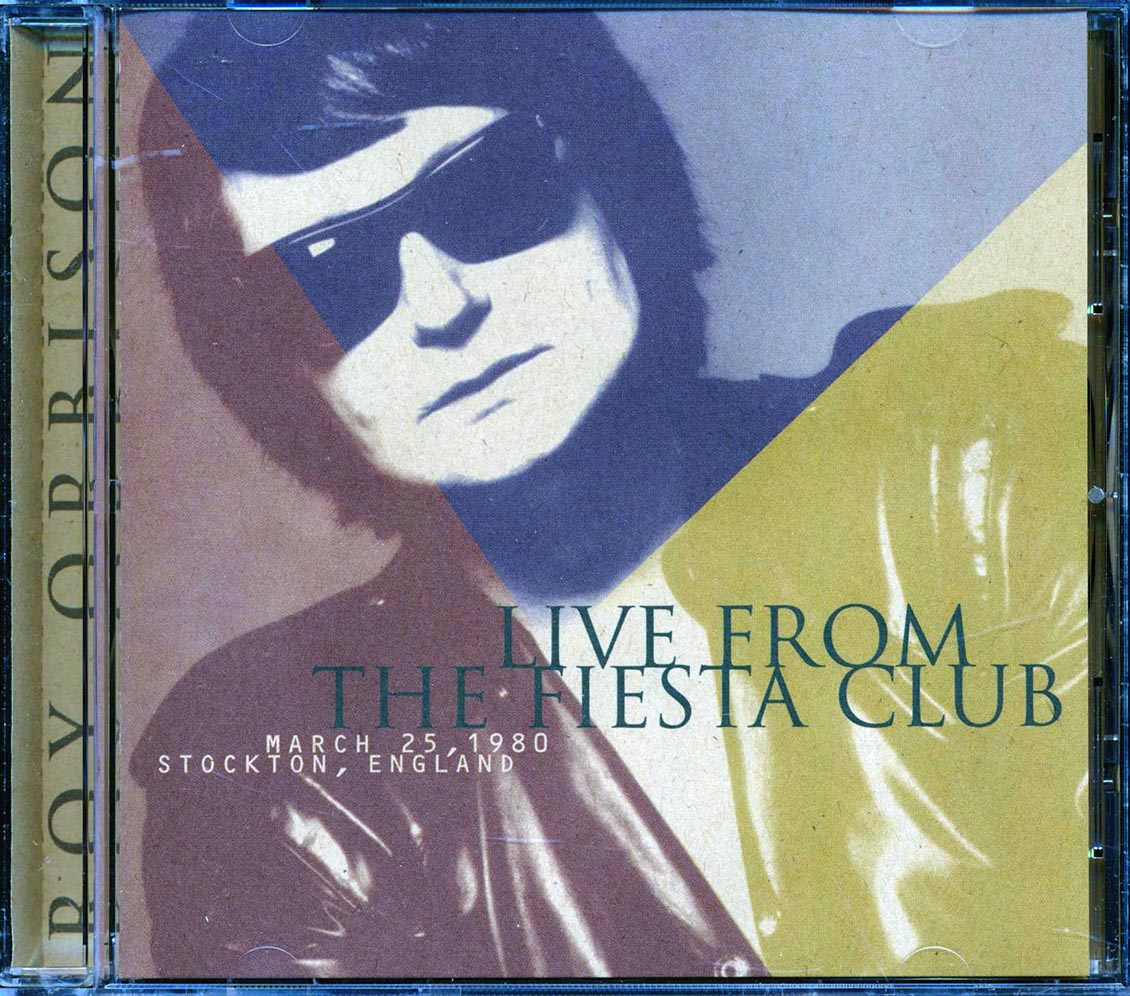Roy Orbison - Live From The Fiesta Club, March 25, 1980, Stockton, England