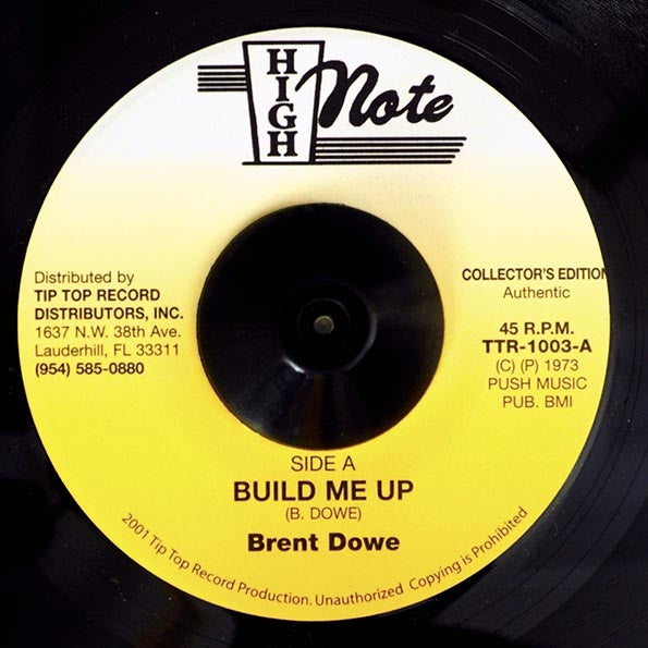 Brent Dowe - Build Me Up  /  Little Blue Bird (US press)