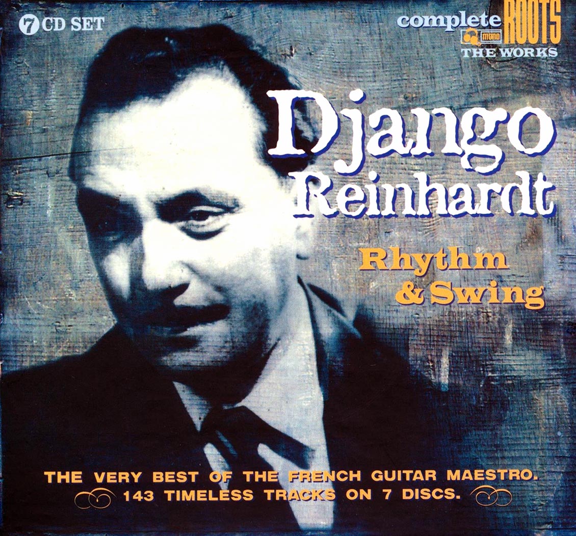 Django Reinhardt - Rhythm & Swing (143 tracks) (7xCD) (box set)
