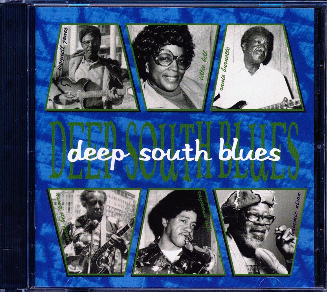 Raymond Hill, Lillie Hill, Uncle Ben & His Nephews, Junior Kimbrough & The Soul Blues Boys, Etc. - Deep South Blues (marked/ltd stock)