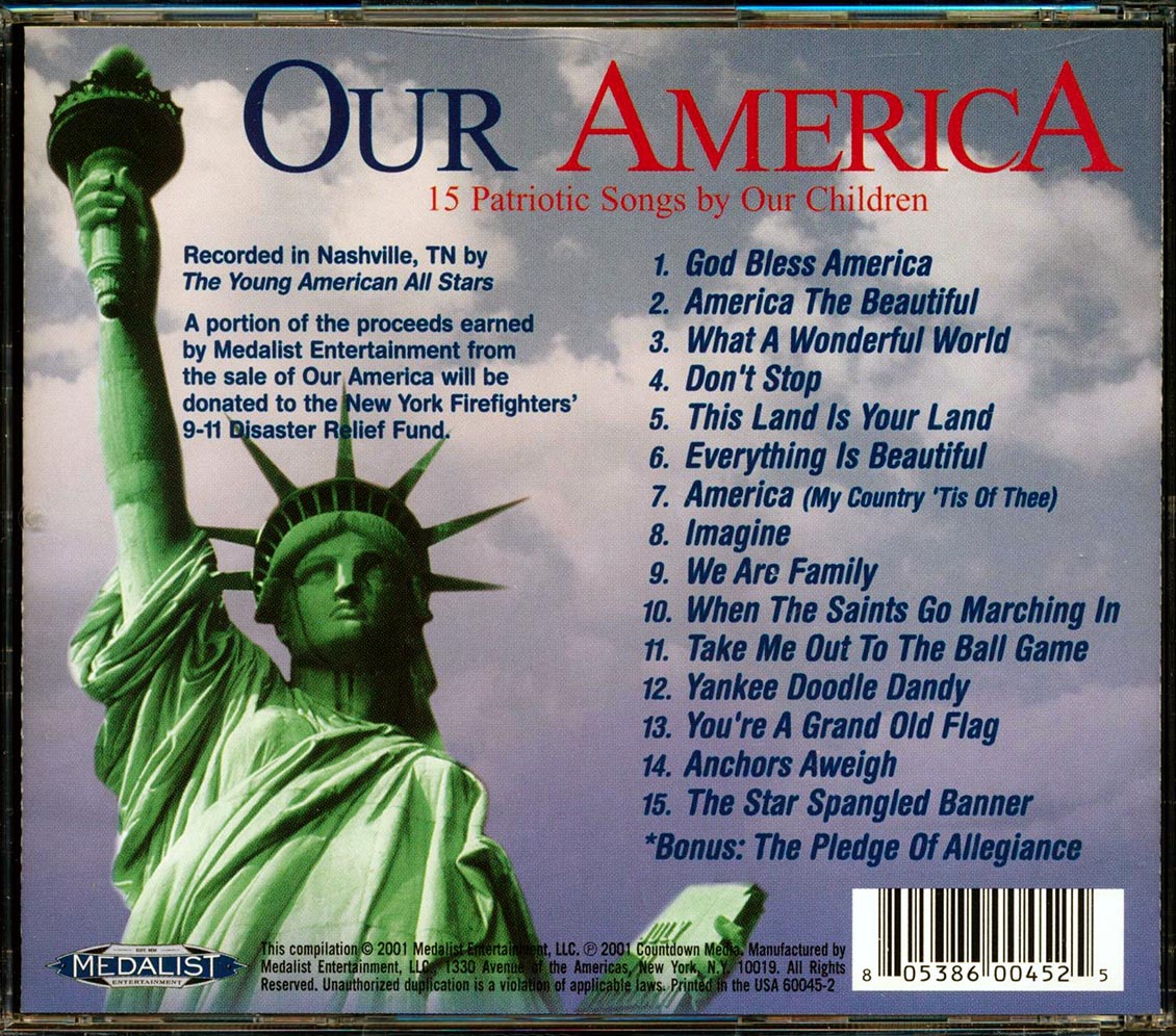 Young American All Stars - Our America: 15 Patriotic Songs By Our Children