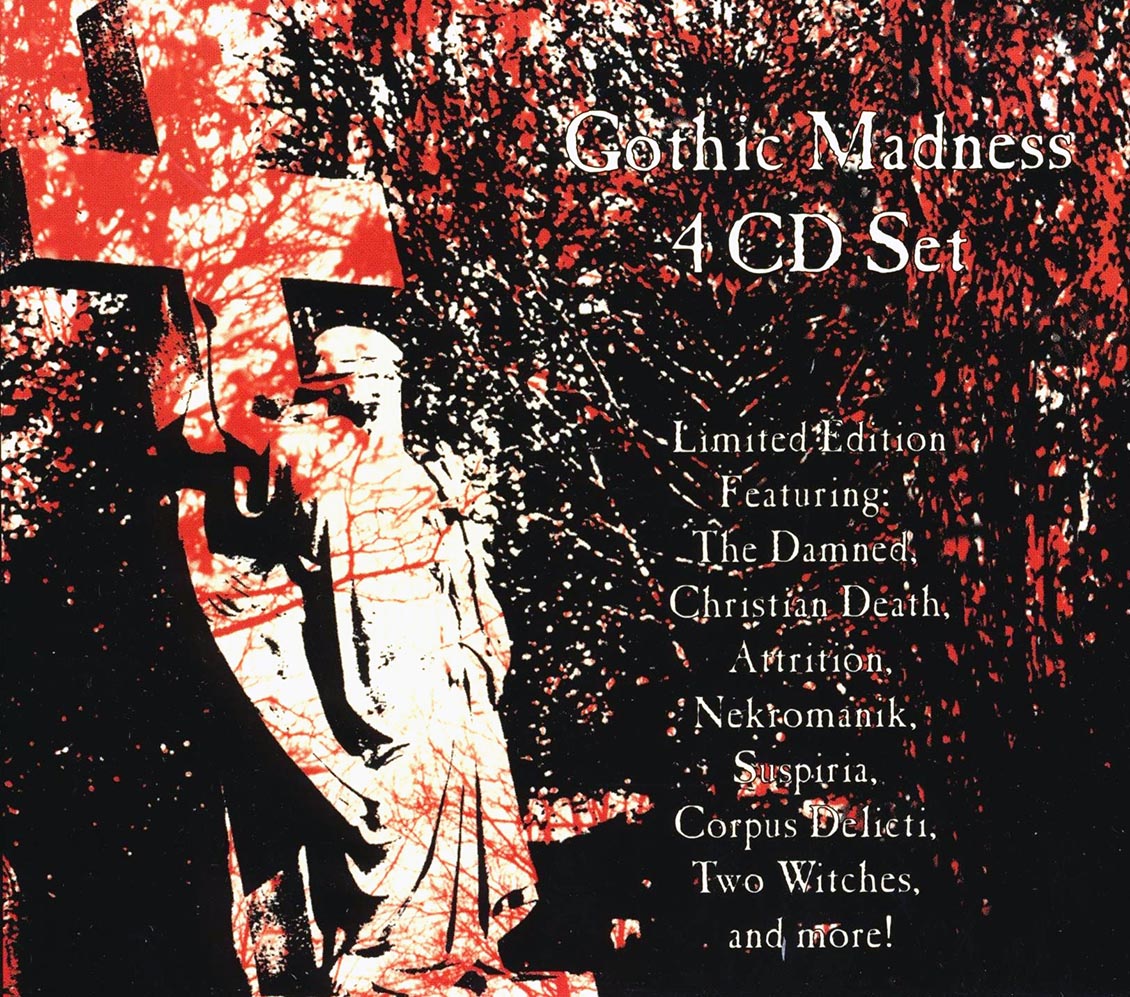 Nightbreed, The Damned, Christian Death, Etc. - Gothic Madness (58 tracks) (4xCD)
