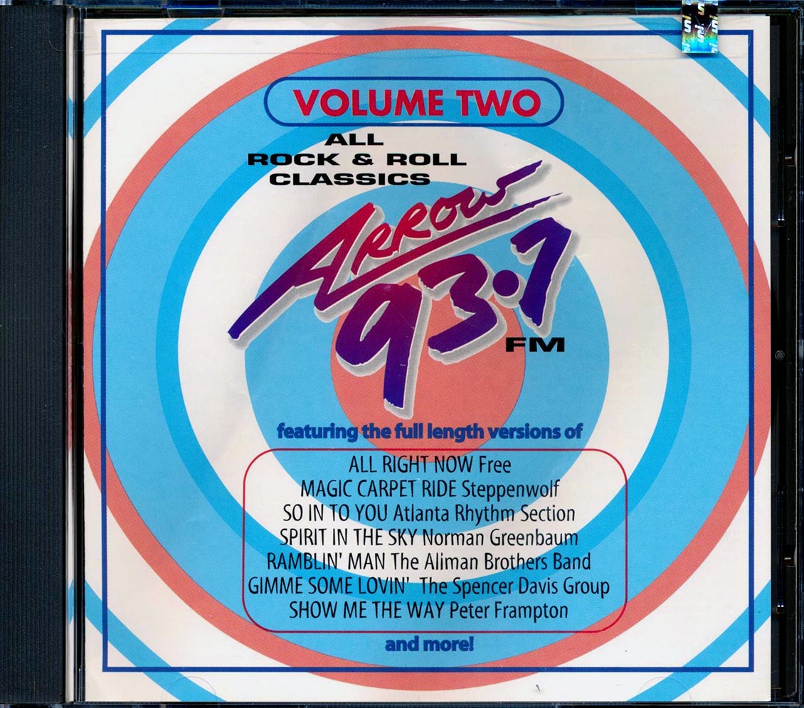 Peter Frampton, Rod Stewart, The Allman Brothers Band, Nazareth, Etc. - All Rock & Roll Classics Volume 2: Arrow 93.7 FM