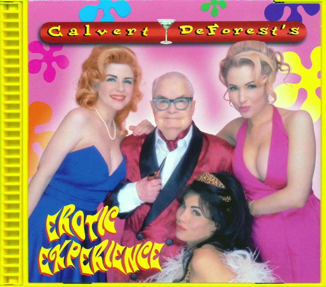 Larry Bud Melman, Count Basie, Dusty Springfield, Henry Mancini, Bob Crewe Generation, Etc. - Calvert DeForest's Erotic Experience