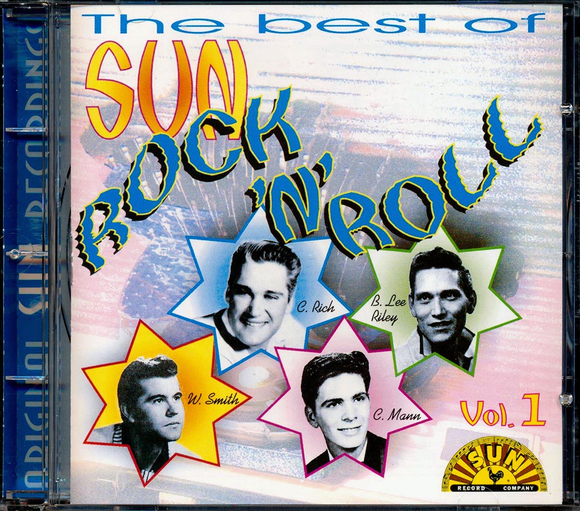 Roy Orbison, Wade Cagle & The Escorts, Frank Ballard, Etc. - The Best Of Sun Rock 'n' Roll Volume 1