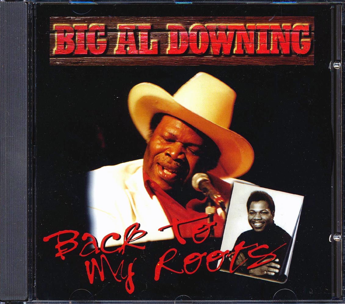 Big Al Downing - Back To My Roots
