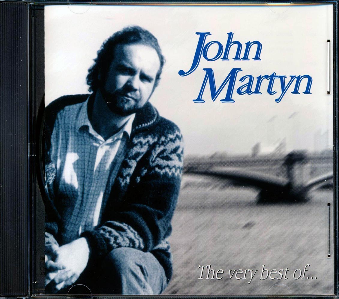 John Martyn - The Very Best Of John Martyn