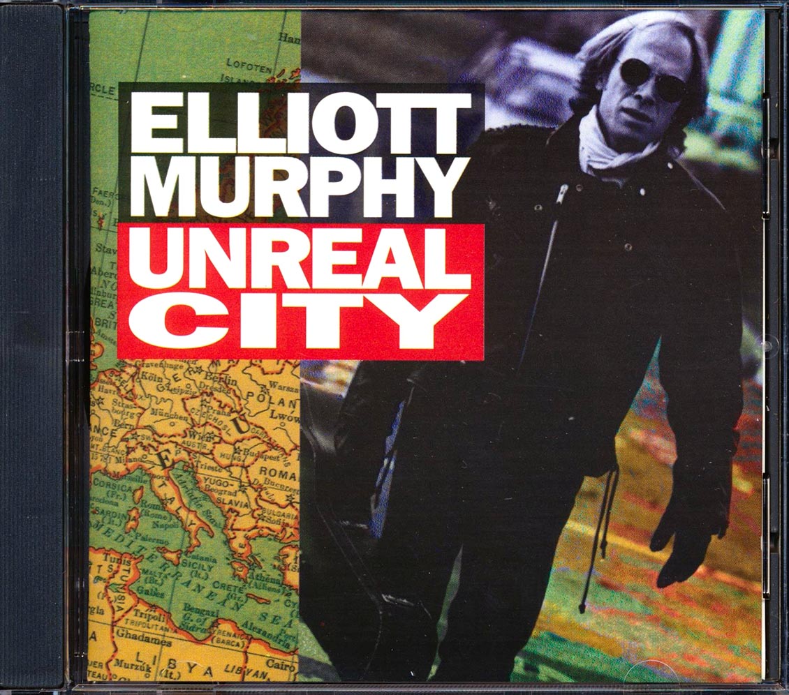 Elliot Murphy - Unreal City