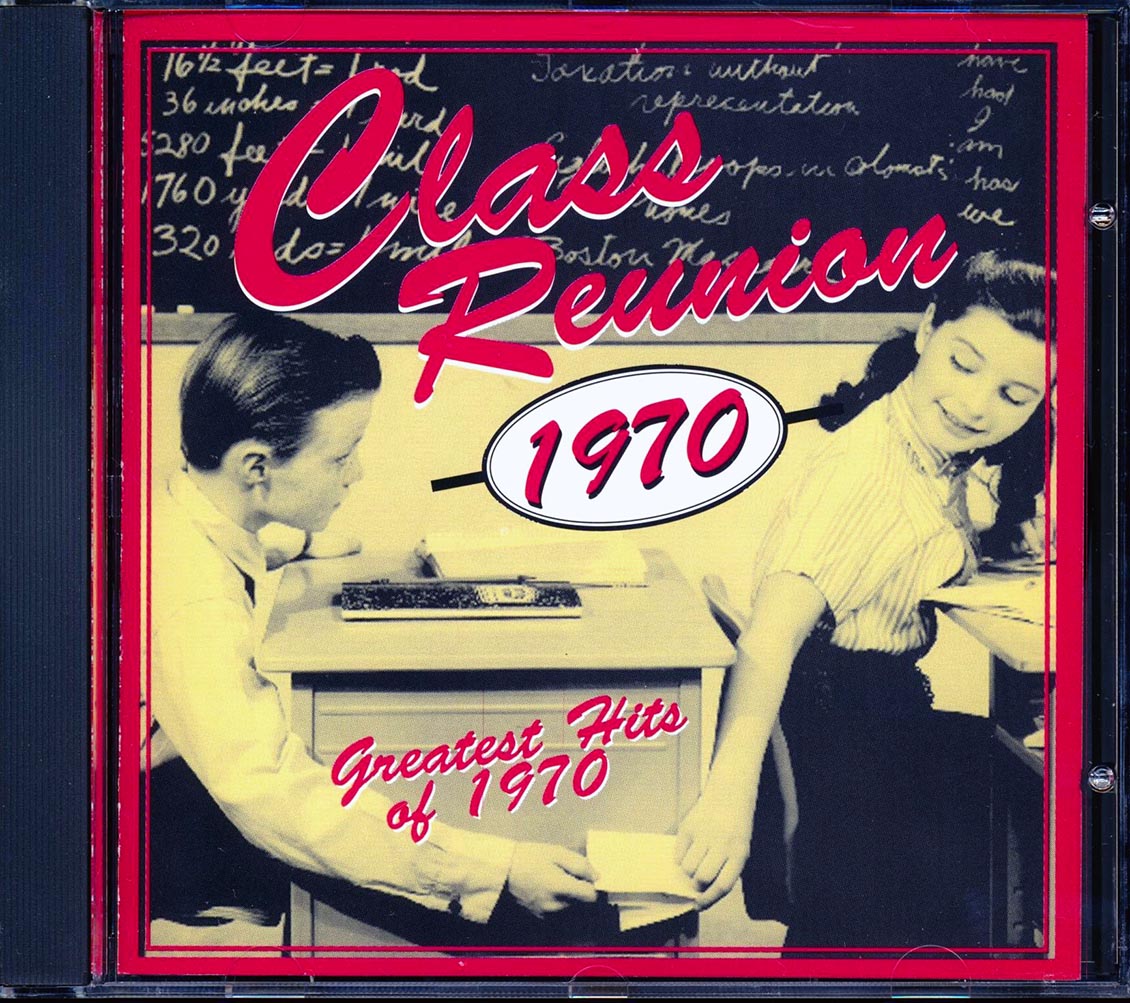 Rod Stewart, The Moody Blues, Jackson 5, Diana Ross, Etc. - Class Reunion 1970: Greatest Hits Of 1970