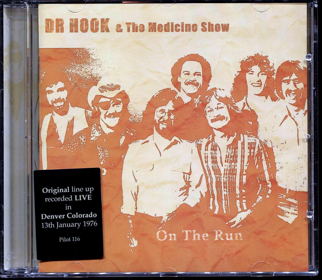 Dr. Hook & The Medicine Show - On The Run
