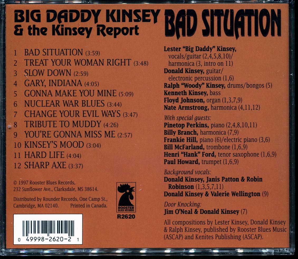 Big Daddy Kinsey & The Kinsey Report - Bad Situation