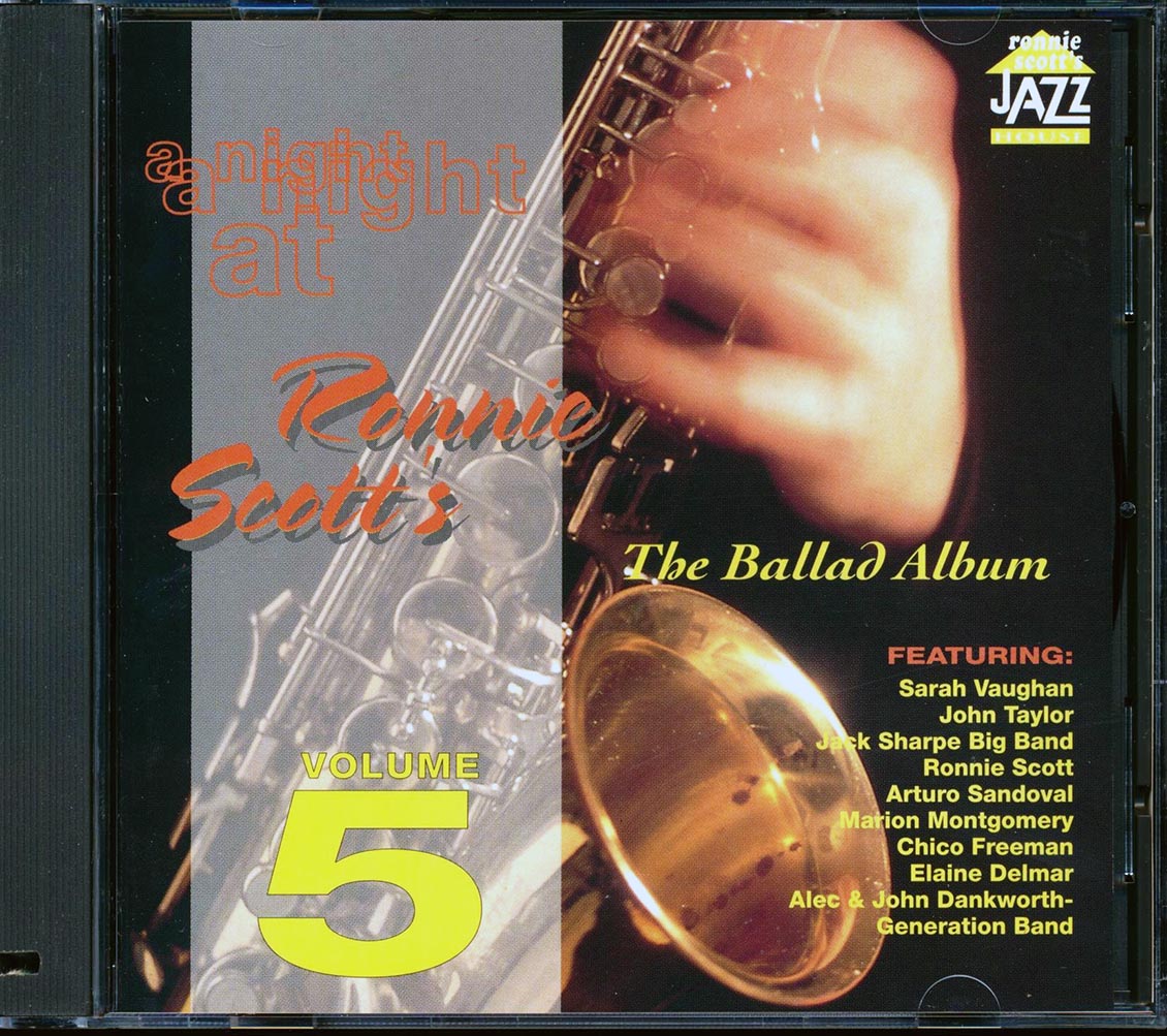 Sarah Vaughan, John Taylor, Ronnie Scott, Arturo Sandoval, Etc. - A Night At Ronnie Scott's Volume 5: The Ballad Album (marked/ltd stock)