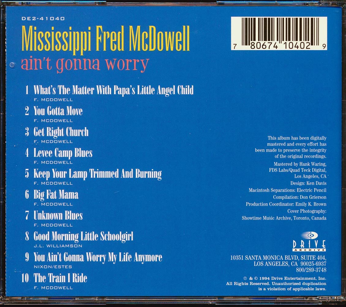 Mississippi Fred McDowell - Ain't Gonna Worry