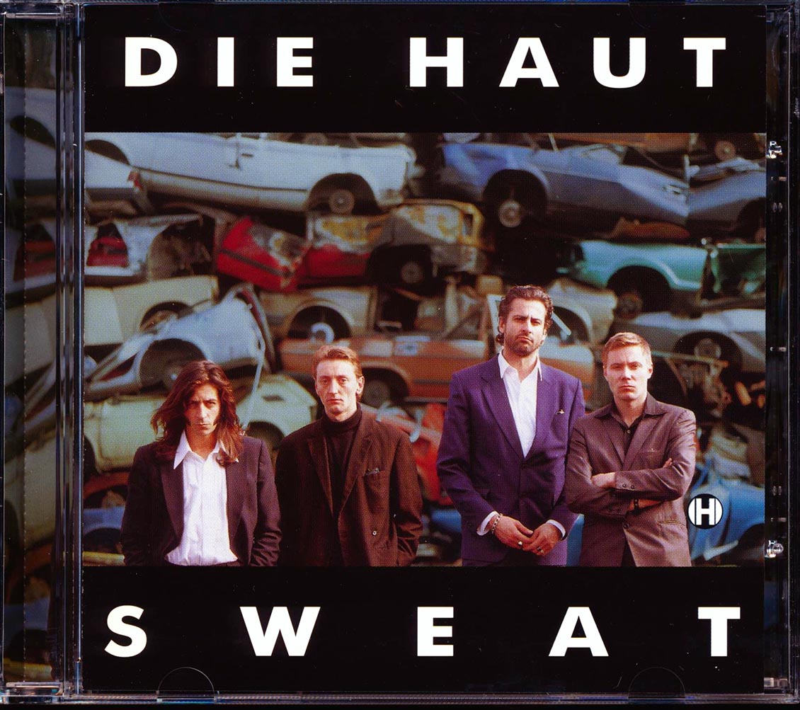Die Haut - Sweat