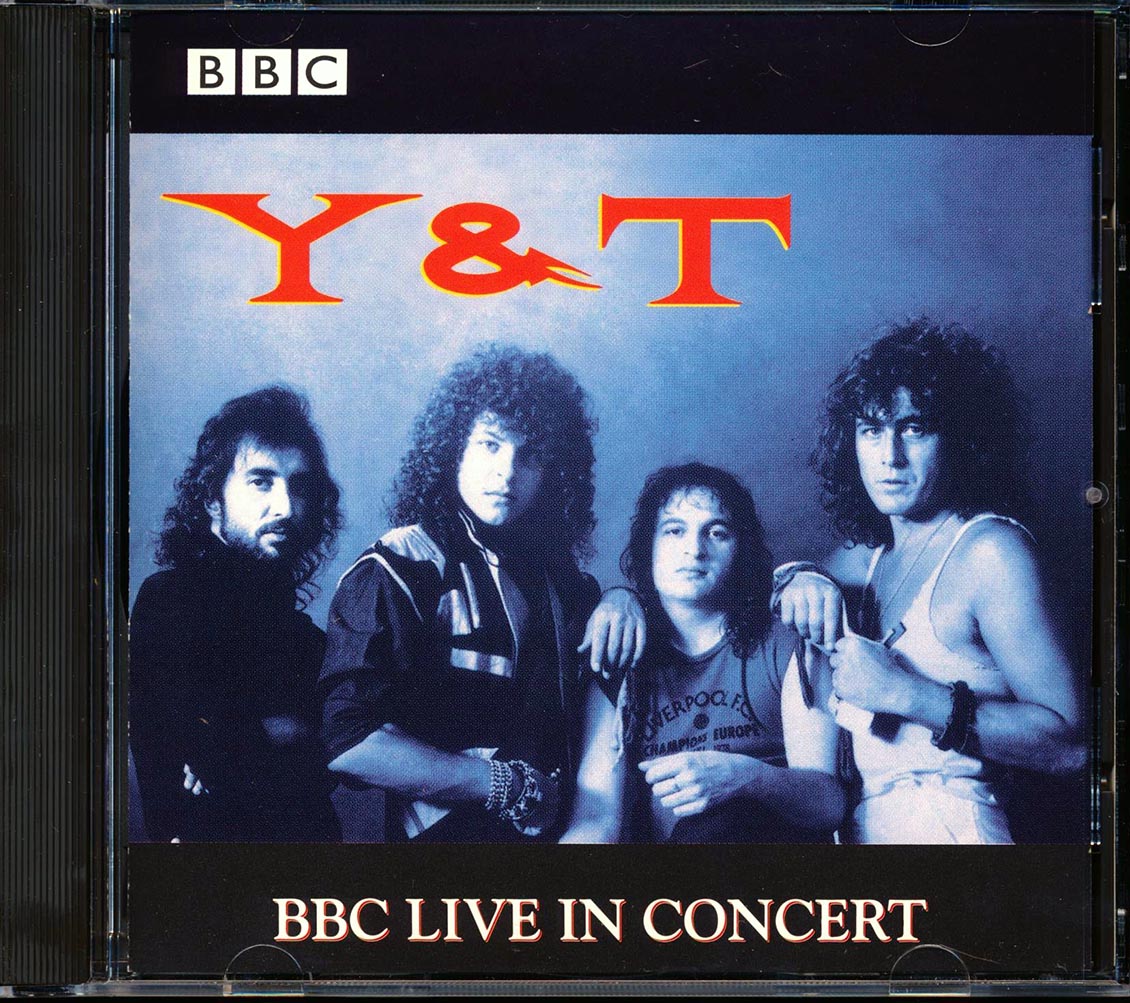 Y & T - BBC Live In Concert