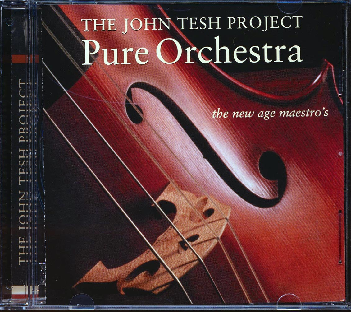 The John Tesh Project - Pure Orchestra: The New Age Maestro's