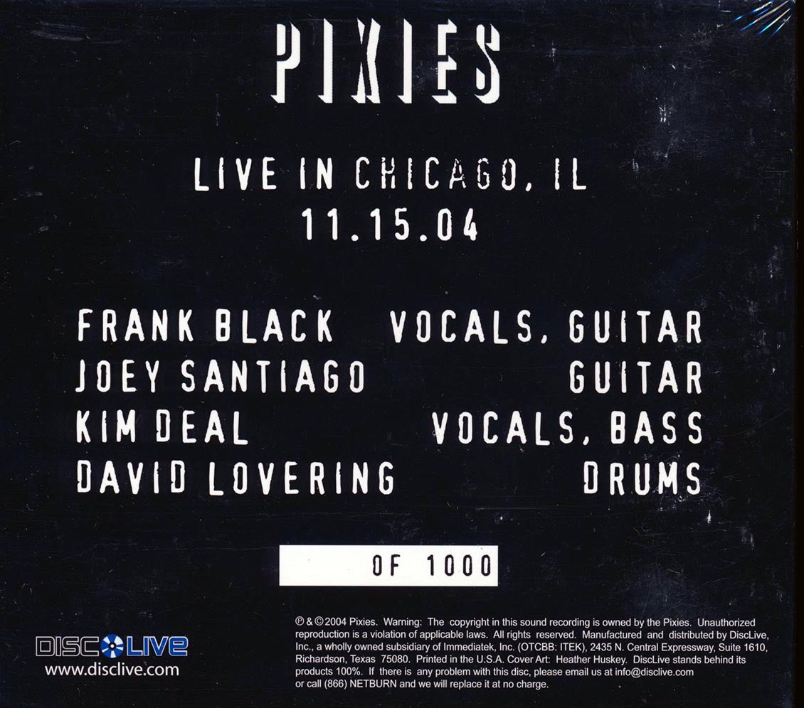 The Pixies - Live In Chicago, IL, 11.15.04 (ltd. ed.)