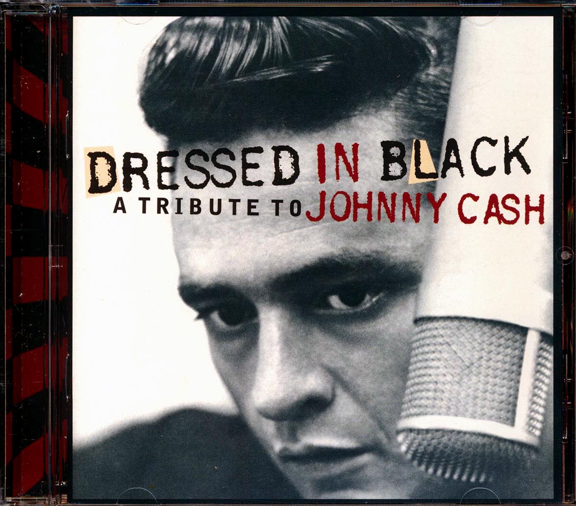 Robbie Fulkes, Hank III, Chuck Mead, Earl Poole Ball, Etc. - Dressed In Black: A Tribute To Johnny Cash (marked/ltd stock)