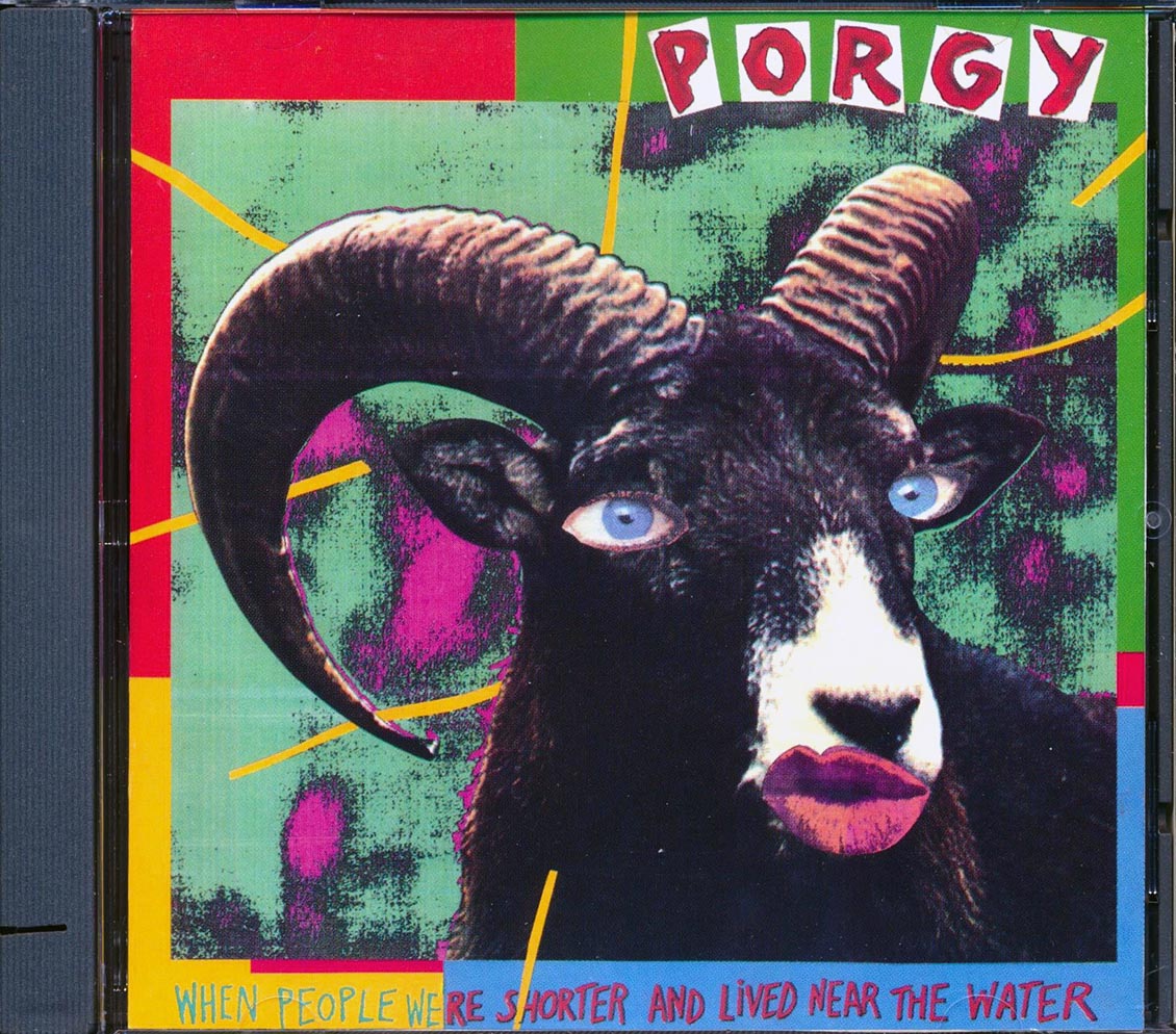 Porgy - When People Were Shorter And Lived Near The Water