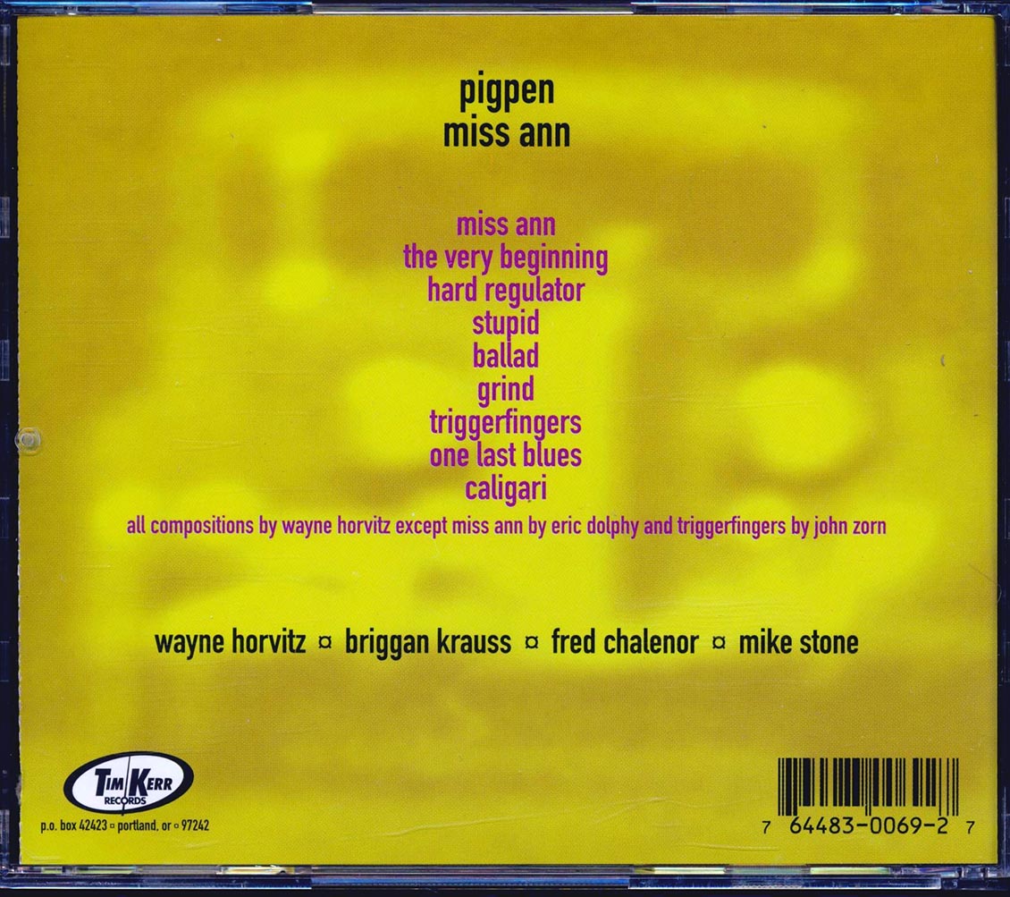 Wayne Horvitz & Pigpen - Miss Ann (marked/ltd stock)