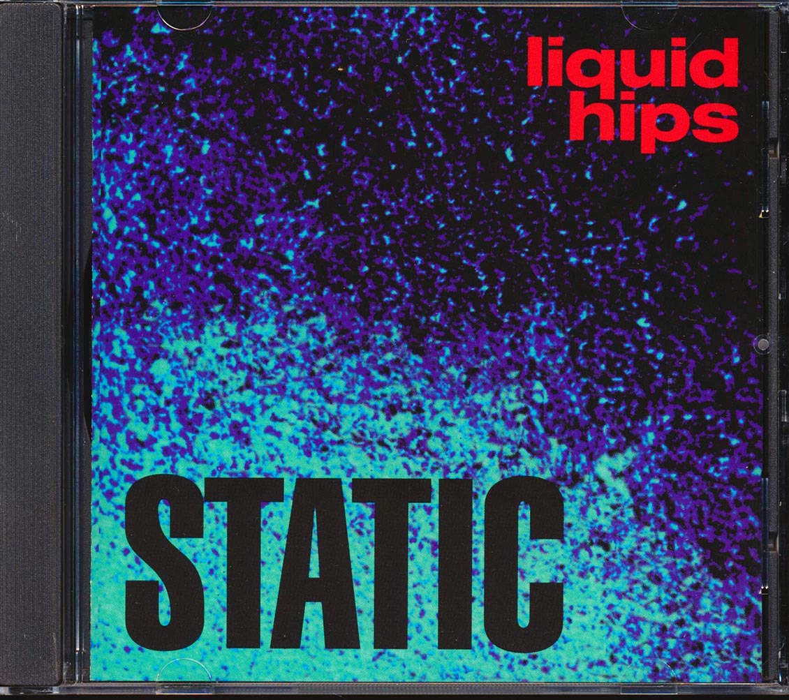 Liquid Hips - Static (marked/ltd stock)
