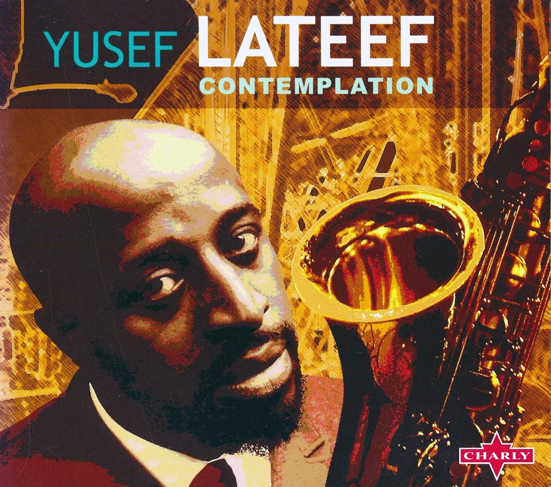 Yusef Lateef - Contemplation (remastered)